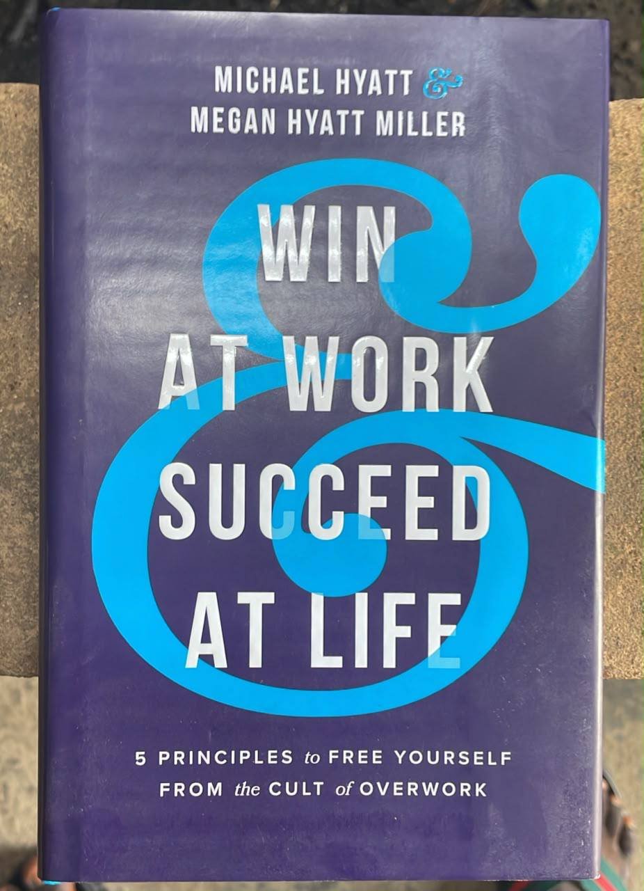 Win at Work and Succeed at Life